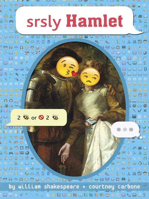 Title details for srsly Hamlet by William Shakespeare - Available